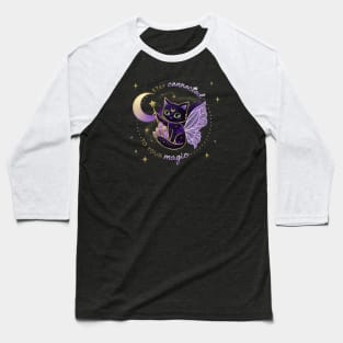 Stay Connected to your Magic Crystal Cat Quote Baseball T-Shirt